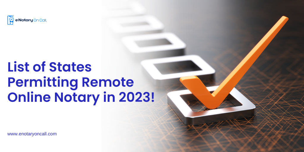 List-of-States-Permitting-Remote-Online-Notary-in-2023