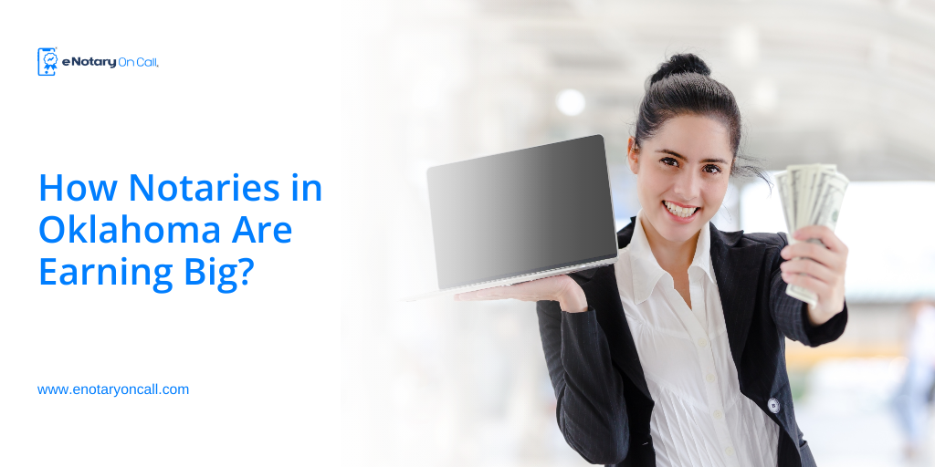 Notaries-in-Oklahoma-Are-Earning-Big