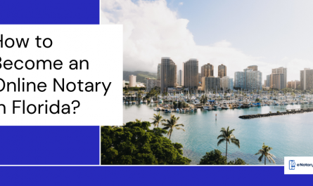 How to Become an Online Notary in Florida?