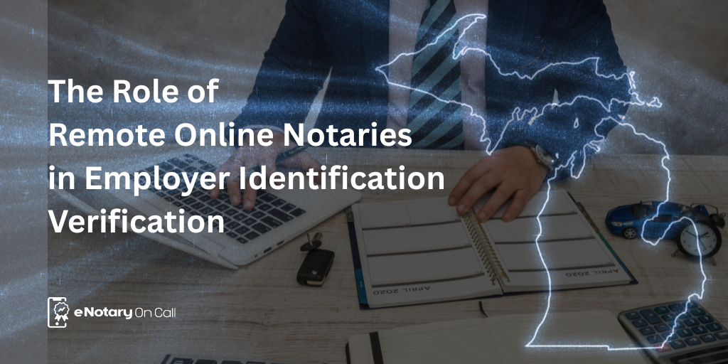 remote-notary-in-michigan-for-EIN-verification