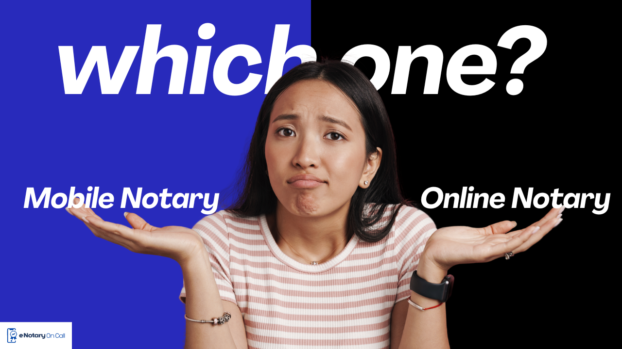 Mobile Notary Vs Online Notary