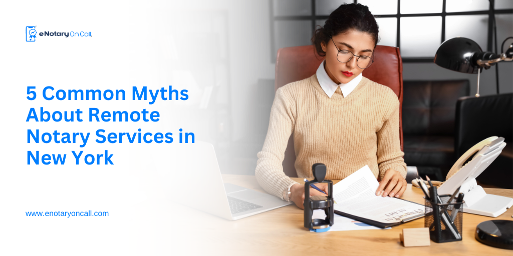 5-Common-Myths-About-Remote-Notary-Services-in-New-York