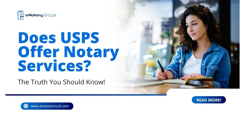Does USPS Offer Notary Services? The Truth You Should Know!