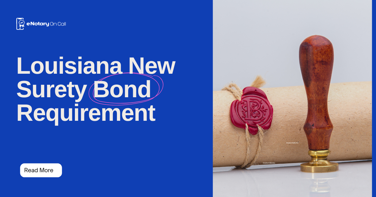 Louisiana New Surety Bond Requirement