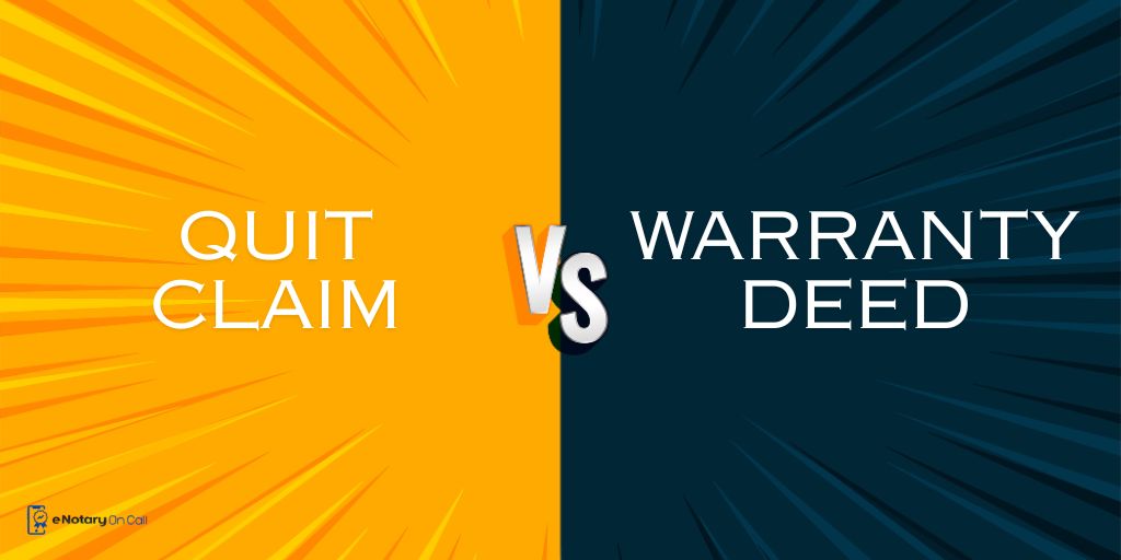 Quit Claim vs Warranty Deed: Which one is the best?