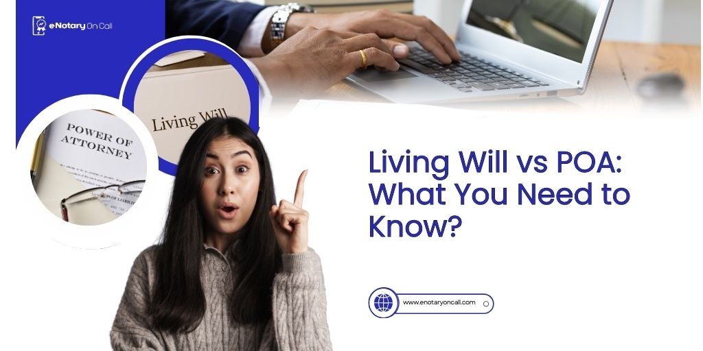 Living Will vs POA What You Need to Know