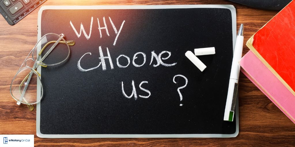 Why Choose eNotary On Call for Online Notarization