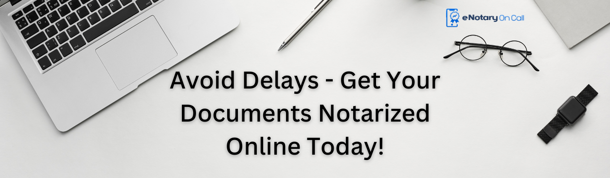 Get-Your-Documents-Notarized-Online
