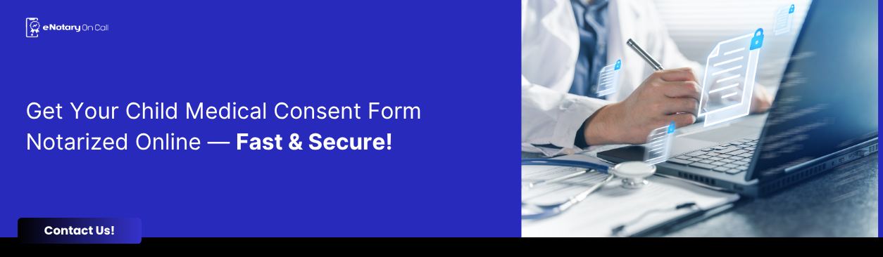 Get-Your-Child-Medical-Consent-Form-Notarized-Online