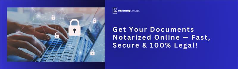Get-Your-Documents-Notarized-Online