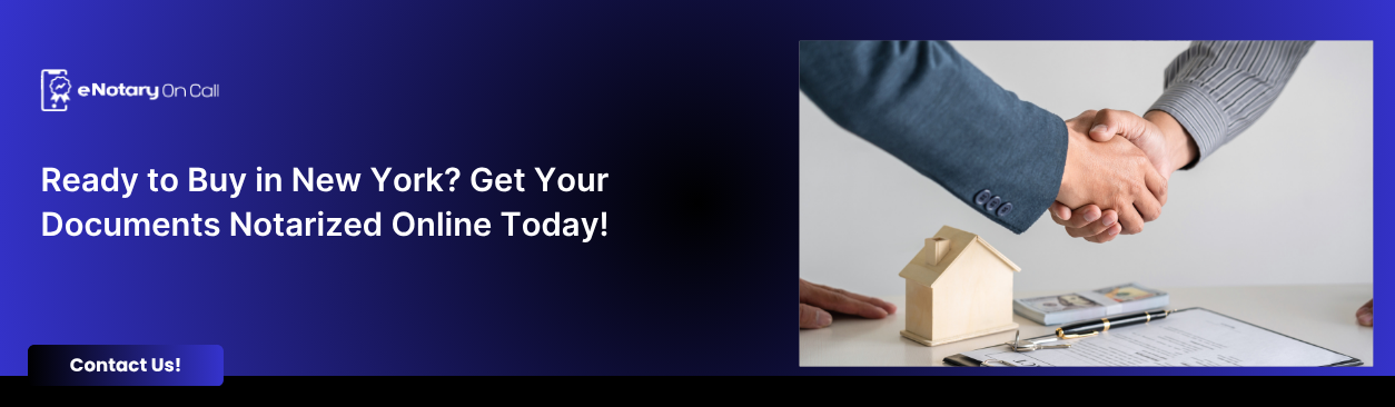 Ready to Buy in New York Get Your Documents Notarized Online Today!