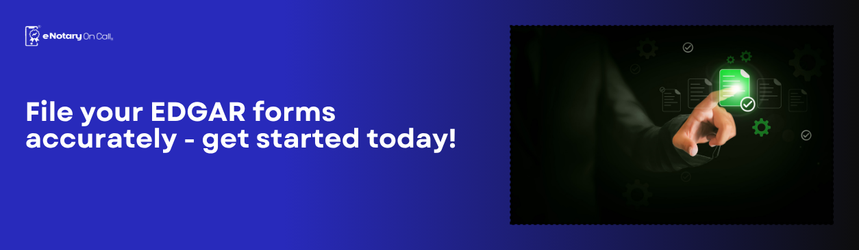 File-your-EDGAR-forms-accurately—get-started-today