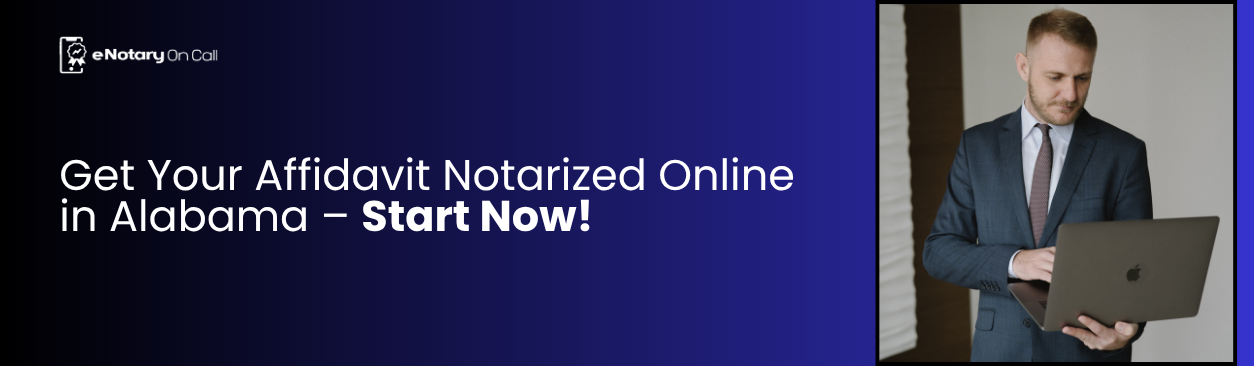 Get-Your-Affidavit-Notarized-Online-in-Alabama