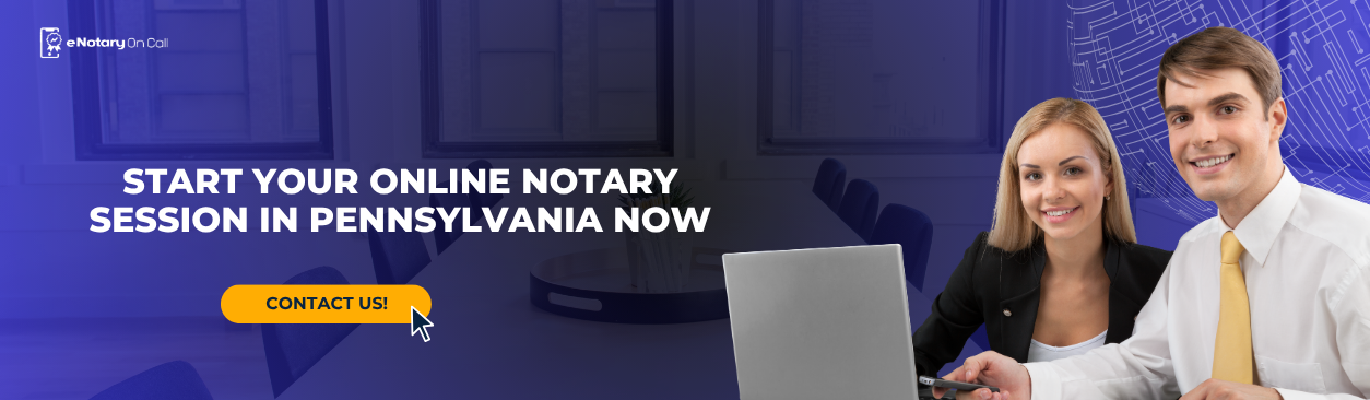 Start-Your-Online-Notary-Session-in-Pennsylvania-Now