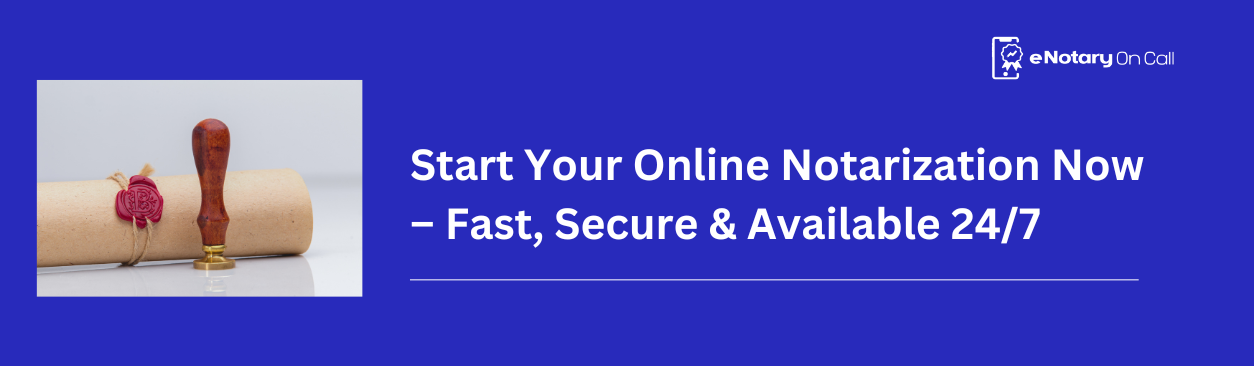 Notarize online with eNotary On Call