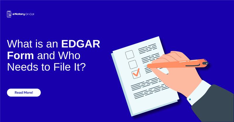 What-is-an-EDGAR-Form-and-Who-Needs-to-File-It