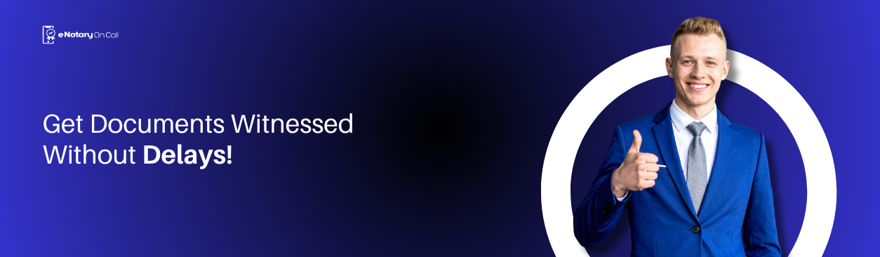 Get-Documents-Witnessed-Without-Delays