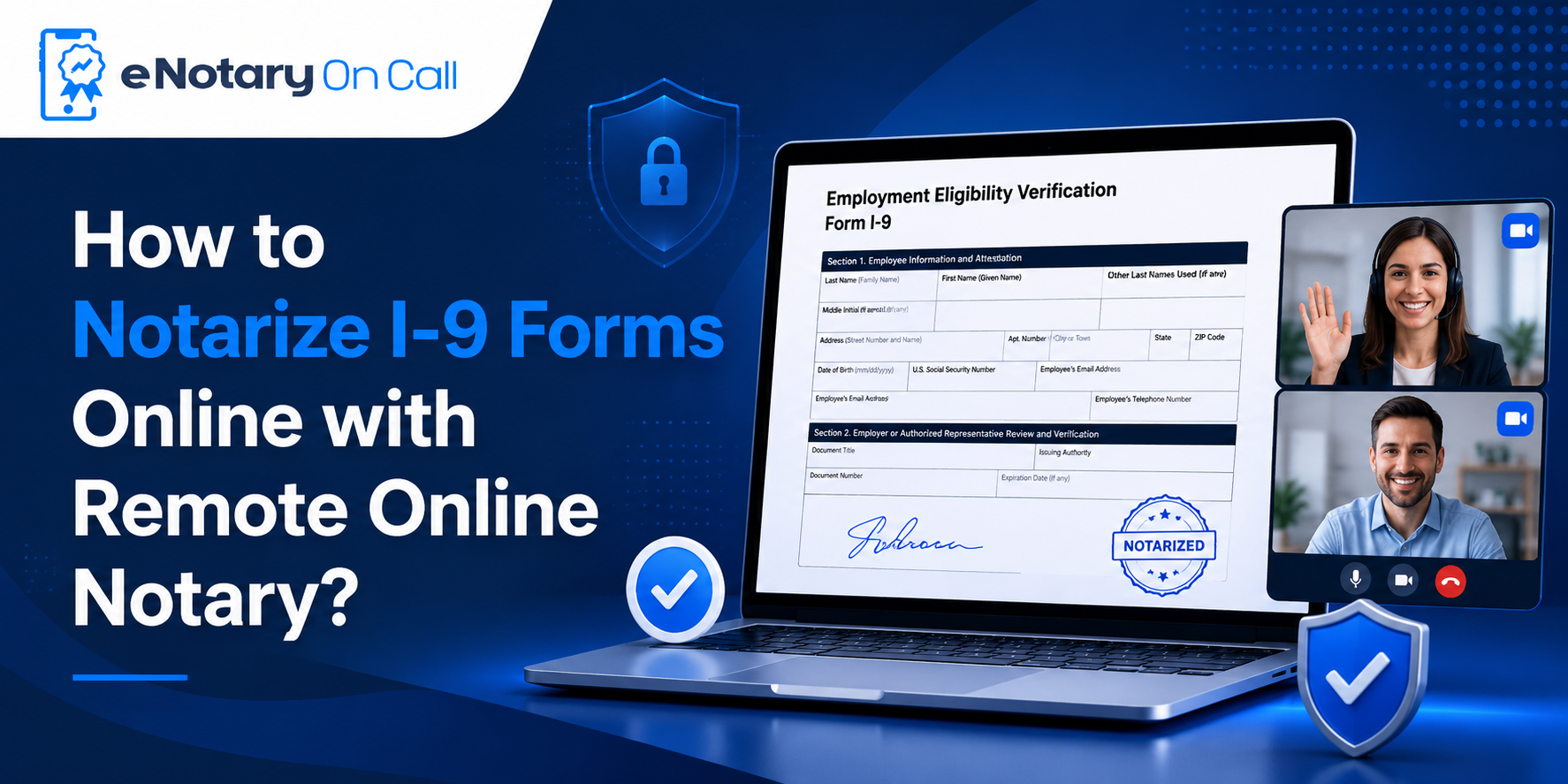 How to Notarize I-9 Forms Online with Remote Online Notary