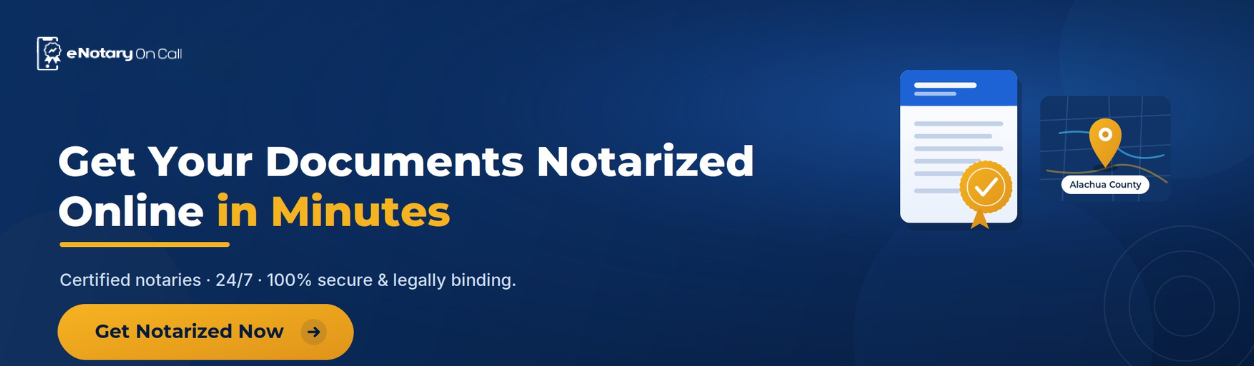 Get Your Documents Notarized in Alachua County