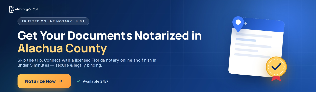 Get Your Documents Notarized in Alachua County