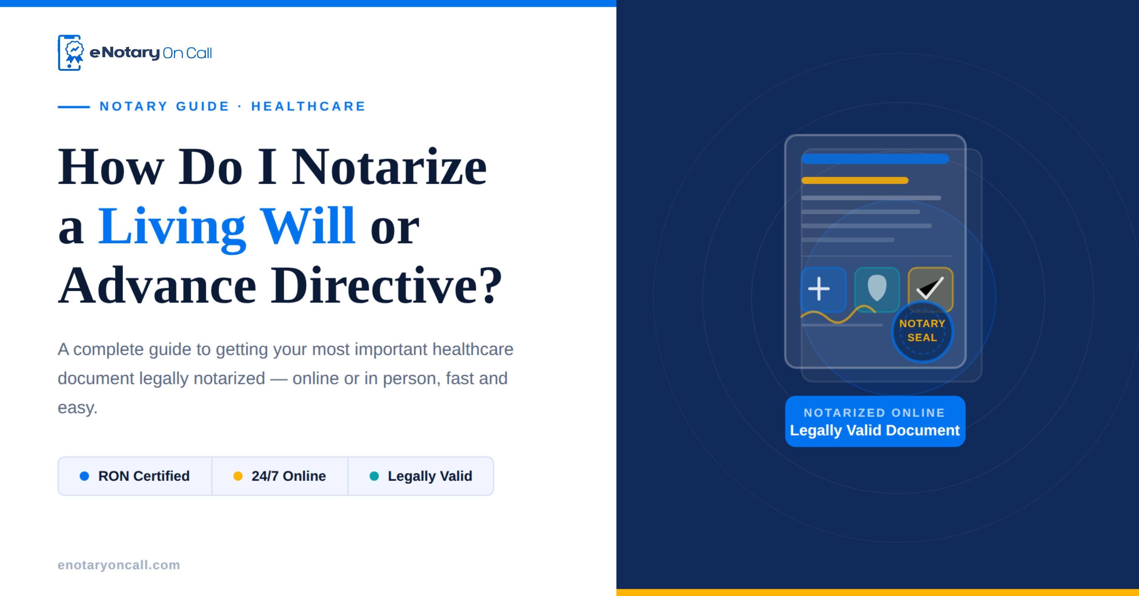 How Do I Notarize a Living Will or Advance Directive