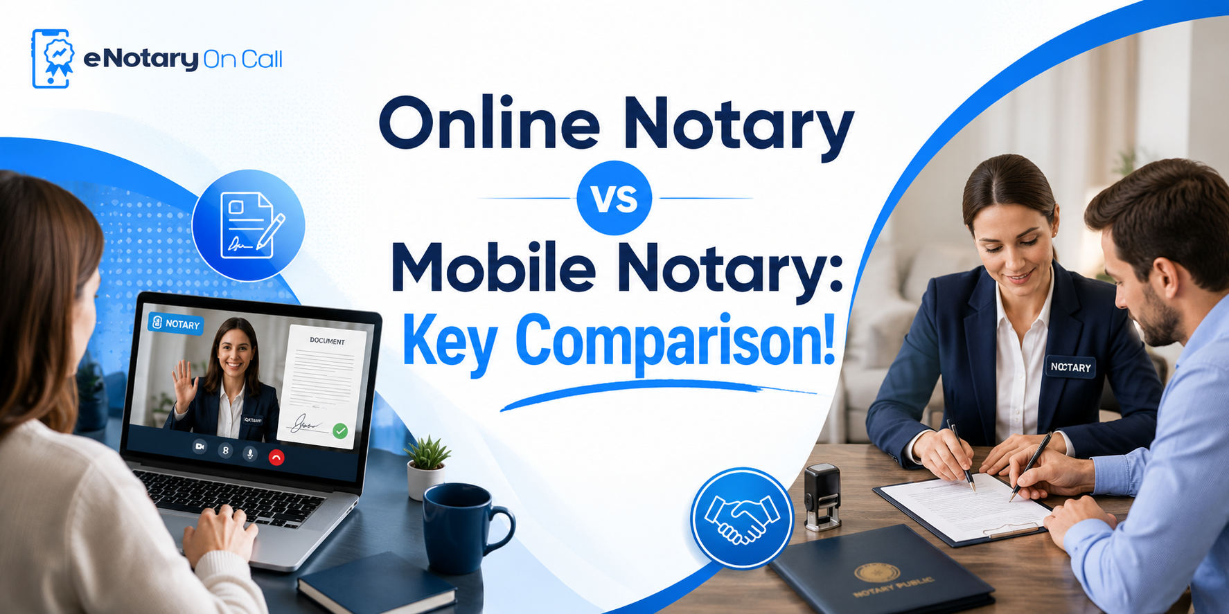 Online Notary vs Mobile Notary Key Comparison!