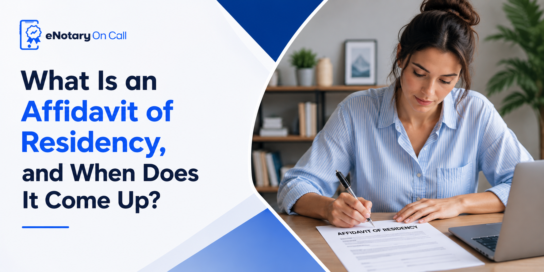 What Is an Affidavit of Residency, and When Does It Come Up
