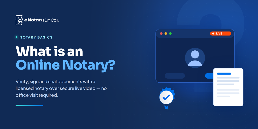 What is an Online Notary