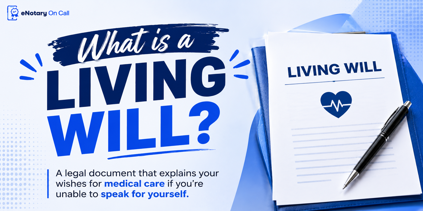 What is a Living Will