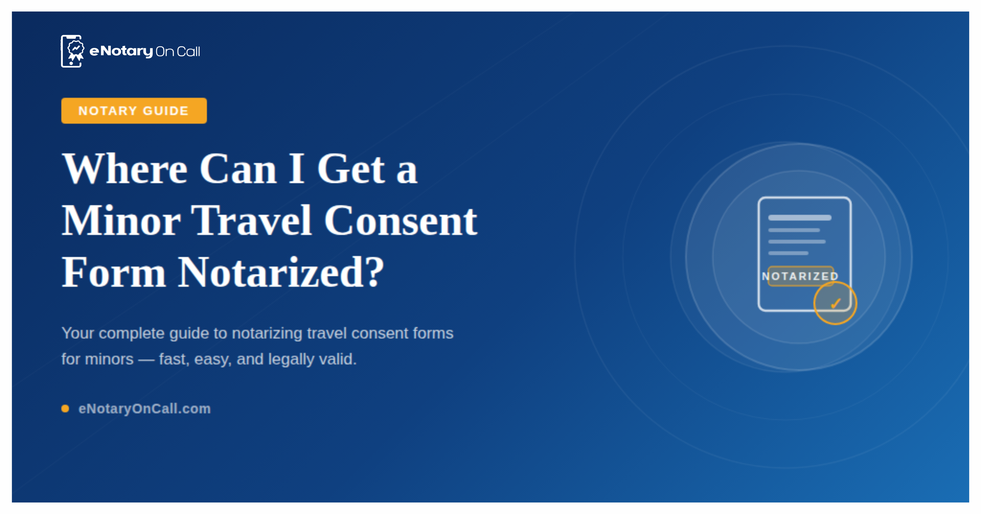 Where Can I Get a Minor Travel Consent Form Notarized