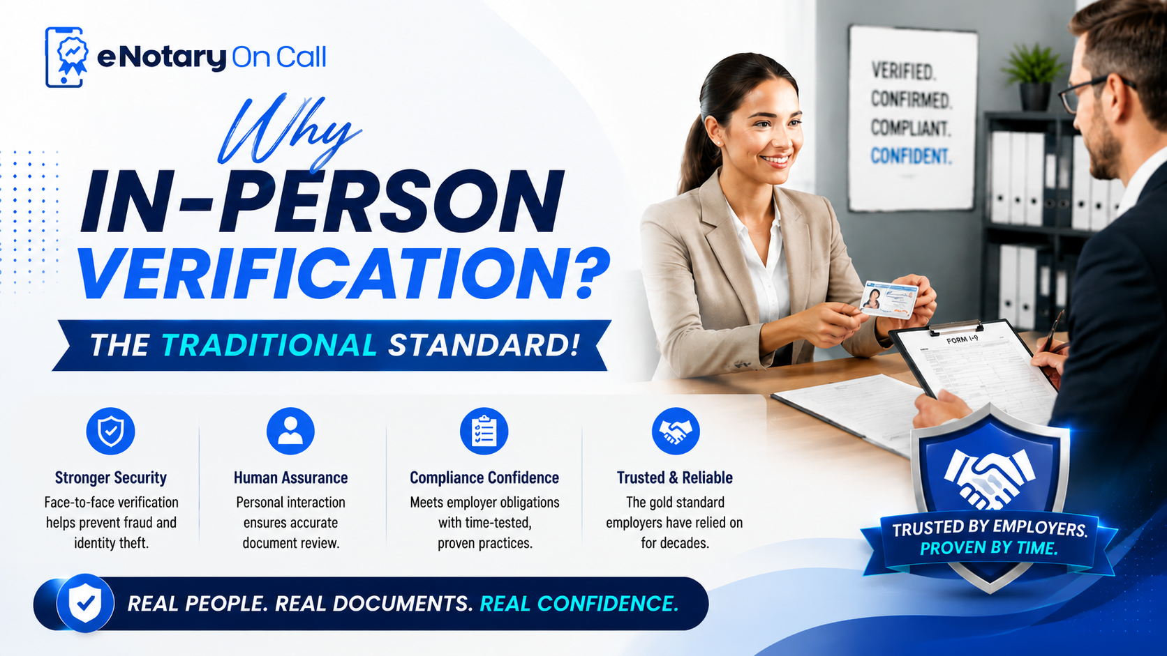 Why In-Person Verification The Traditional Standard!