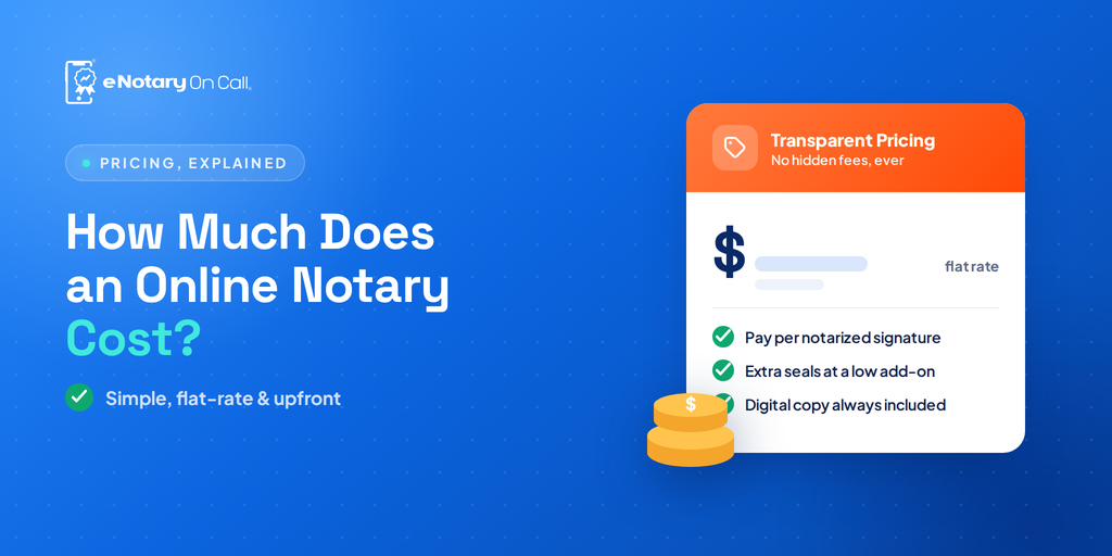 How Much Does an Online Notary Cost?