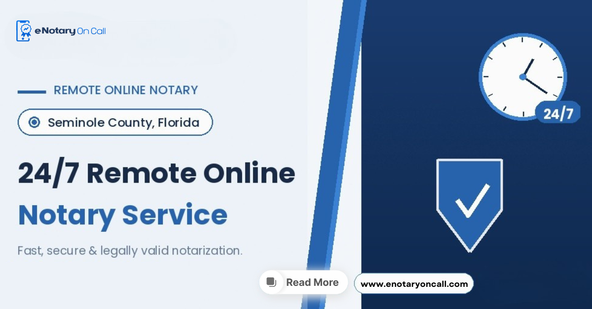 247 Remote Online Notary Service in Seminole County