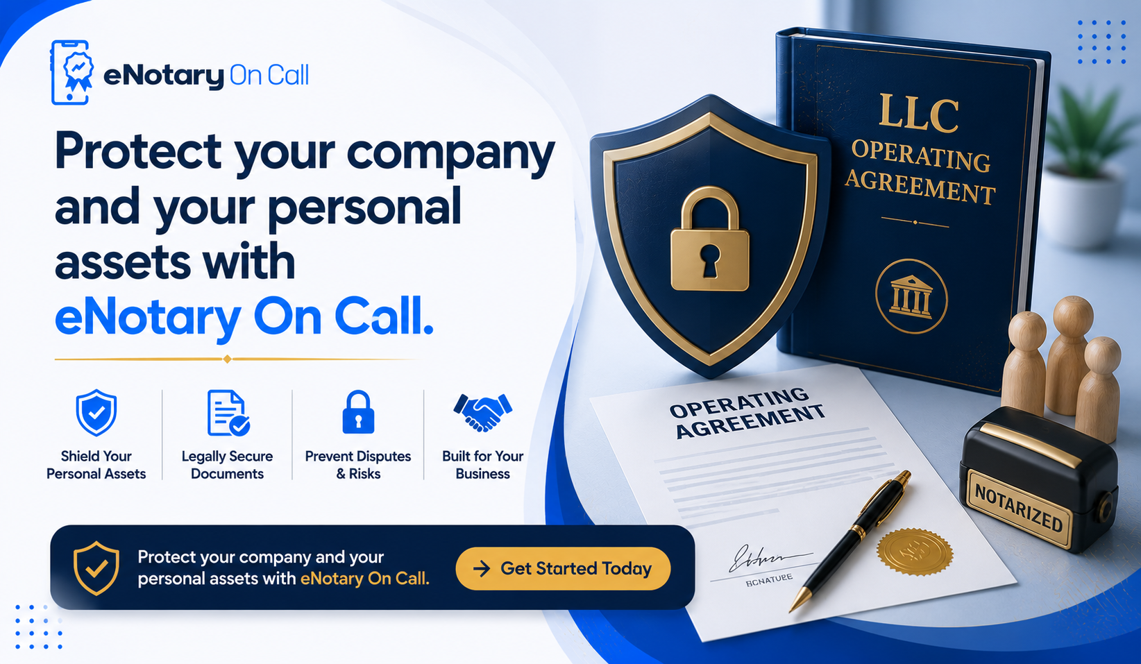 Protect your company and your personal assets with eNotary On Call.
