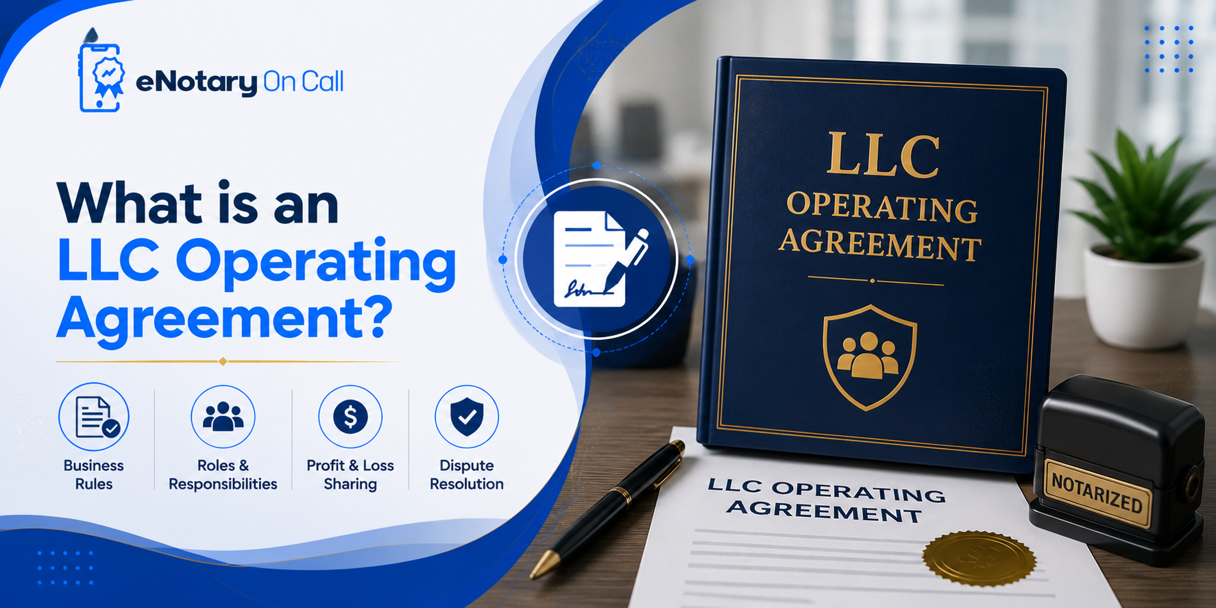 What is an LLC Operating Agreement?