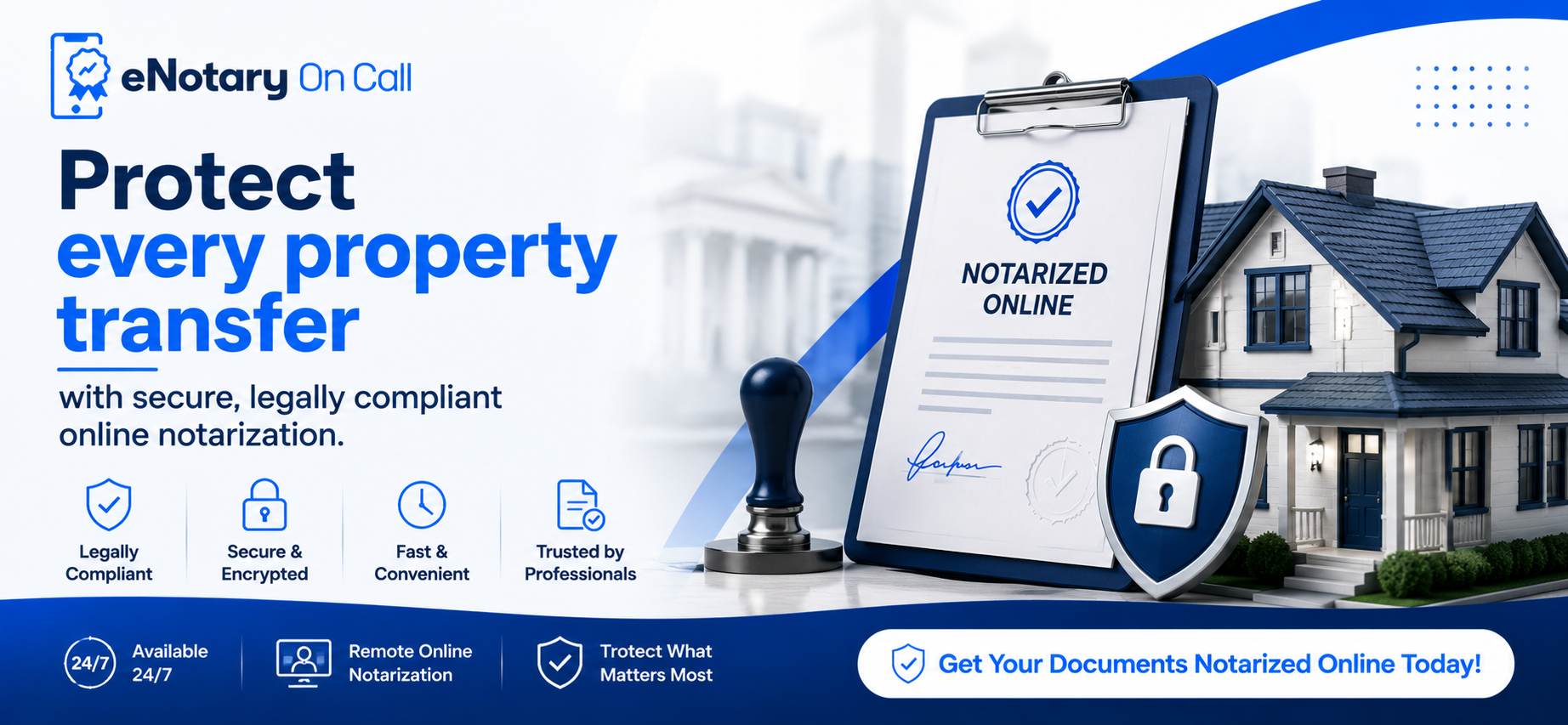 Protect every property transfer with secure, legally compliant online notarization.
