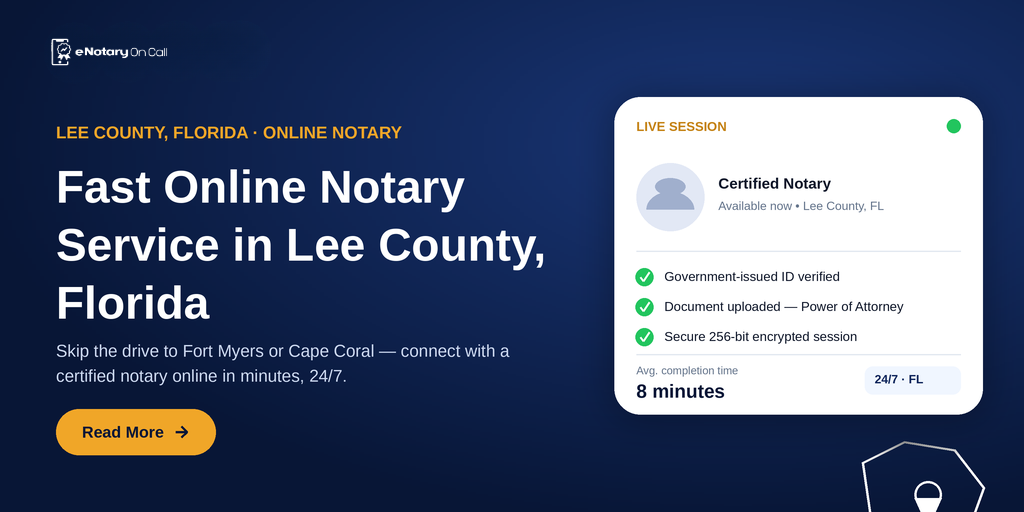 Fast Online Notary Service in Lee County, Florida