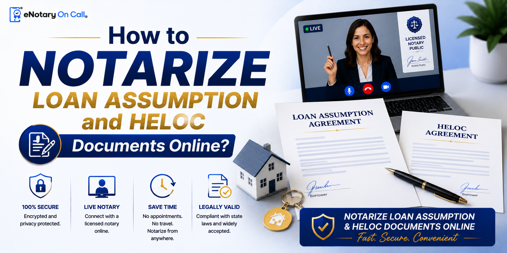 How to Notarize Loan Assumption and HELOC Documents Online?