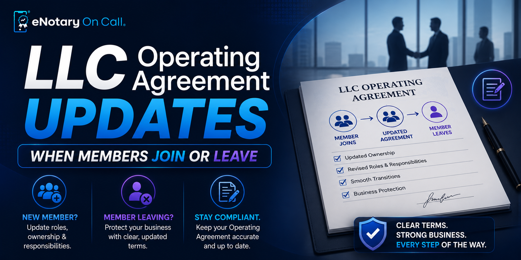 LLC Operating Agreement Updates When Members Join or Leave
