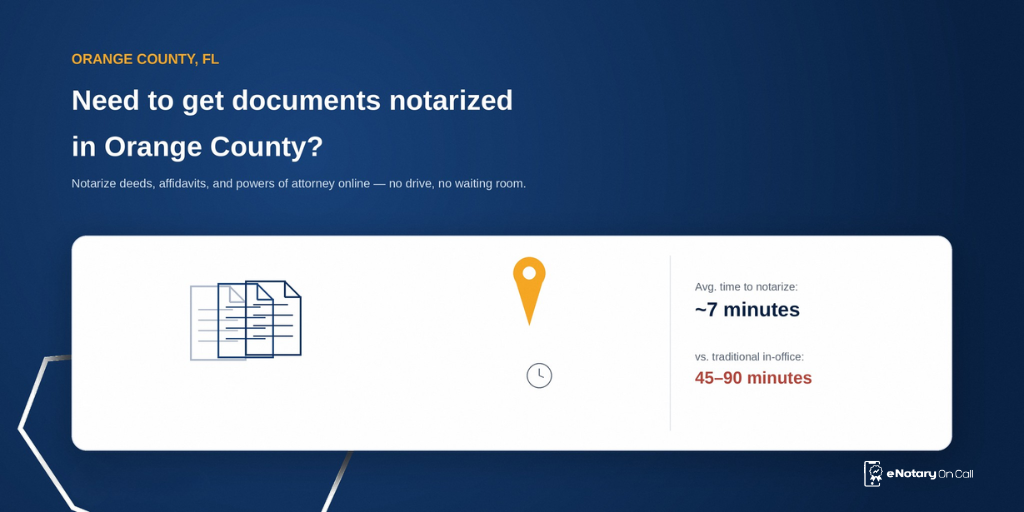 Need to Get Documents Notarized in Orange County