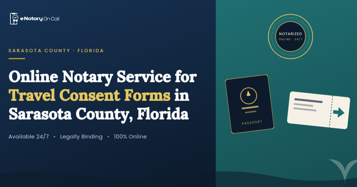 Online-Notary-Service-for-Travel-Consent-Forms-in-Sarasota-County-Florida