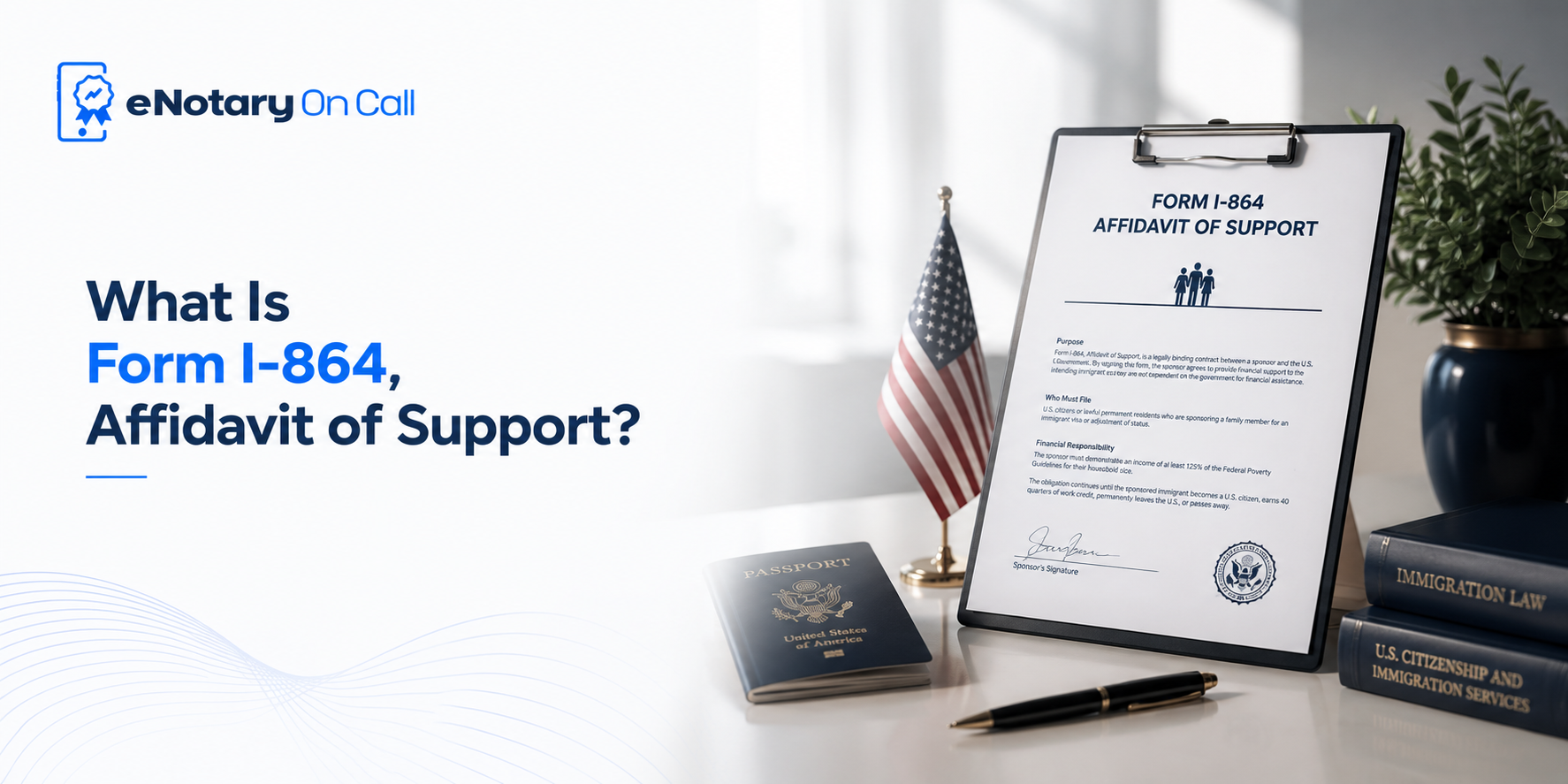 What Is Form I-864, Affidavit of Support