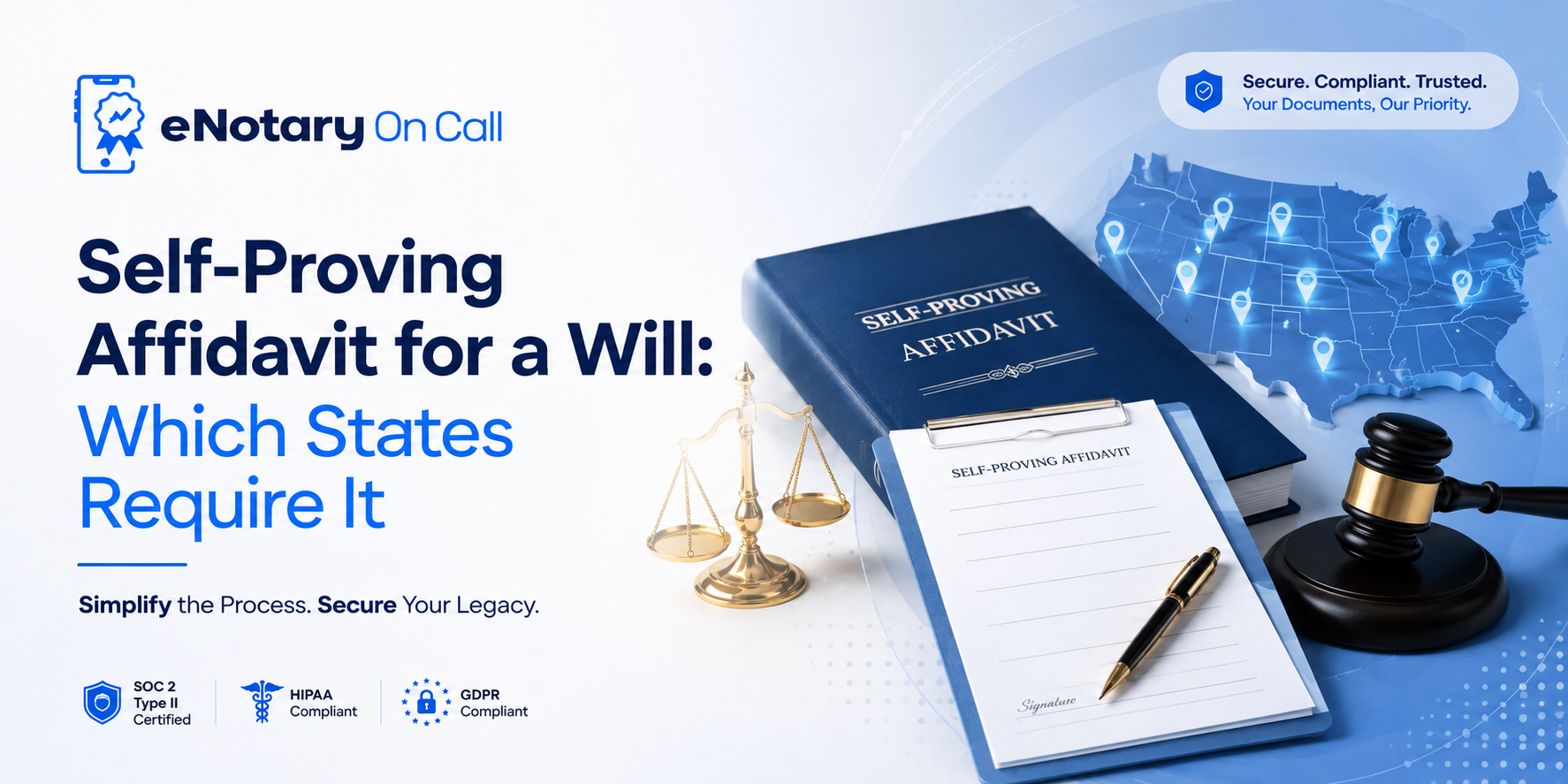 Self-Proving Affidavit for a Will: Which States Require It
