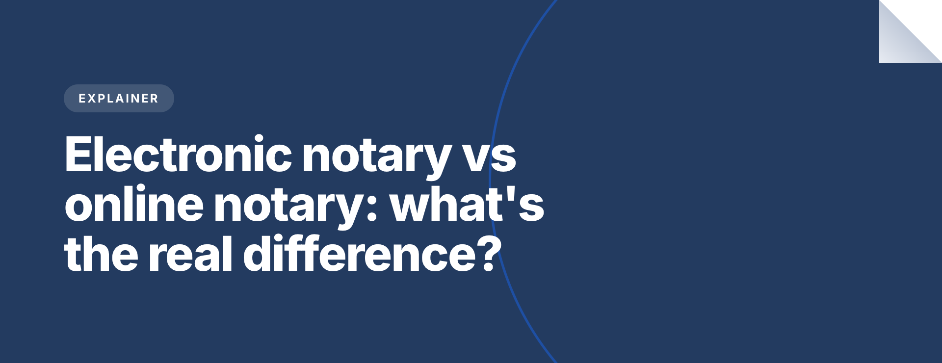 Electronic Notary vs Online Notary