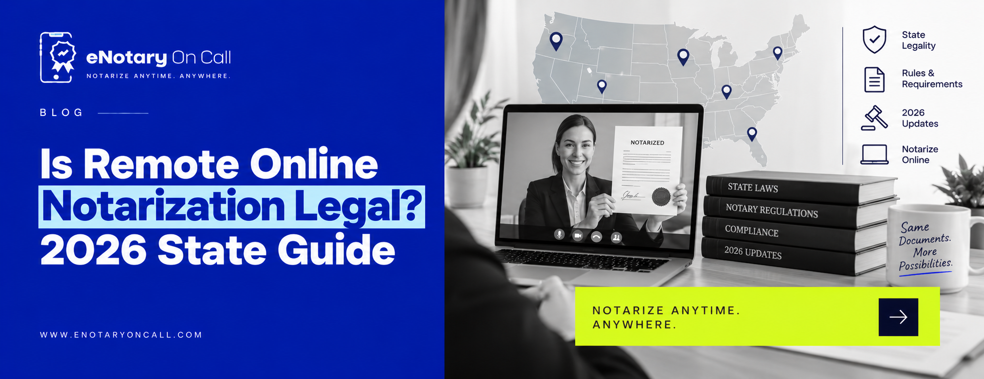Is Remote Online Notarization Legal? 2026 State Guide