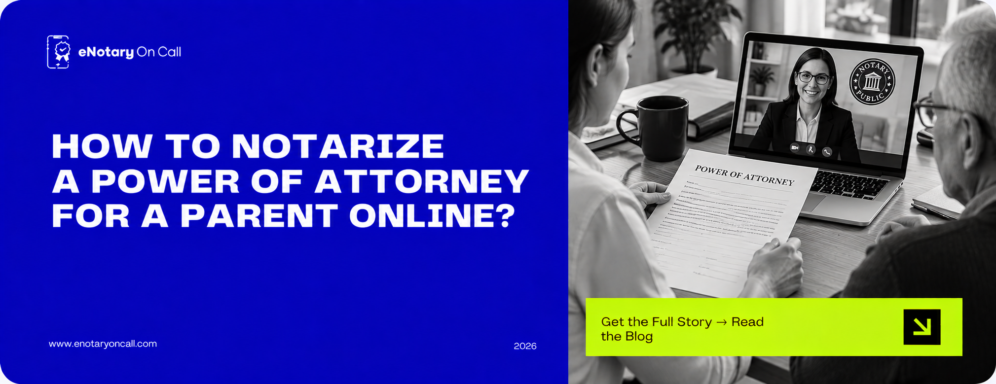 How to Notarize a Power of Attorney for a Parent Online?