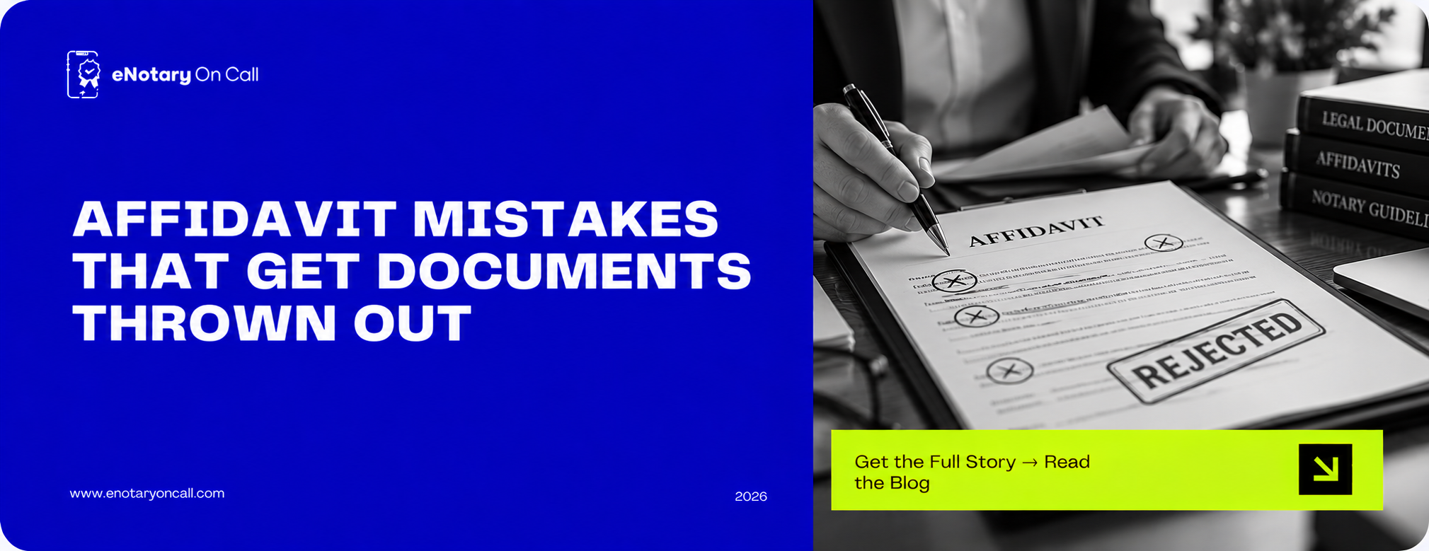 Affidavit Mistakes That Get Documents Thrown Out